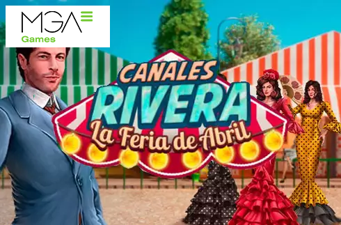 Canales Rivera La Feria de Abril